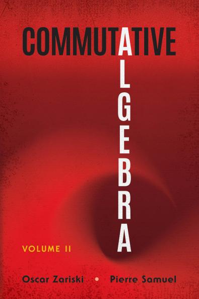 COMMUTATIVE ALGEBRA: VOLUME II