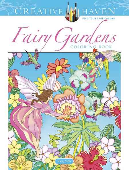 CREATIVE HAVEN FAIRY GARDENS COLORING BOOK
