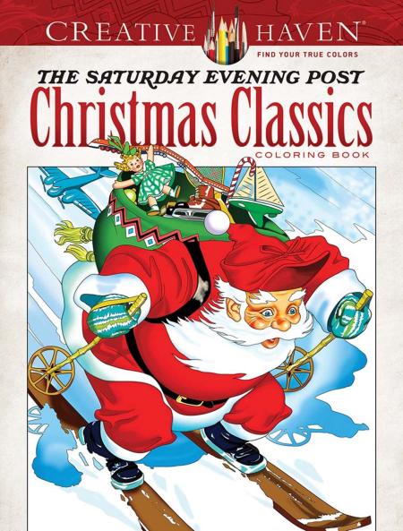CREATIVE HAVEN THE SATURDAY EVENING POST CHRISTMAS CLASSICS