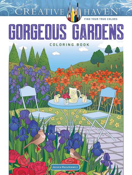 CREATIVE HAVEN GORGEOUS GARDENS COLORING BOOK