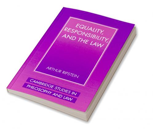 Equality Responsibility and the Law