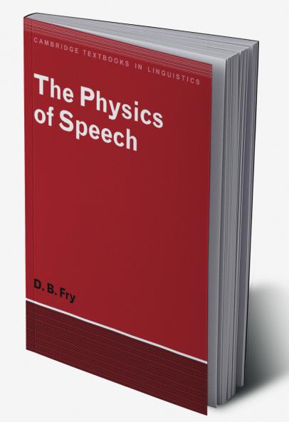 The Physics of Speech