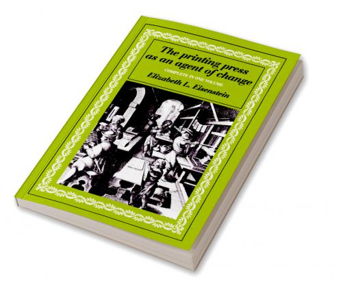 The Printing Press as an Agent of Change