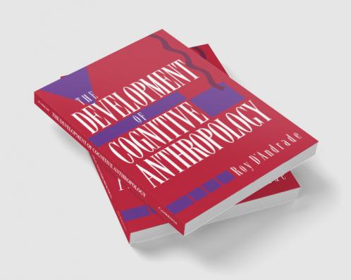 The Development of Cognitive Anthropology