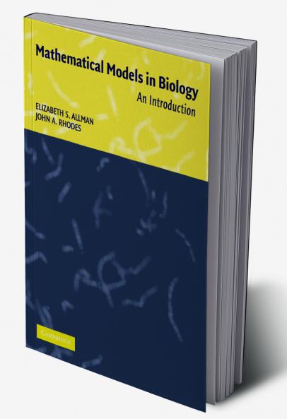 Mathematical Models in Biology