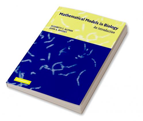 Mathematical Models in Biology