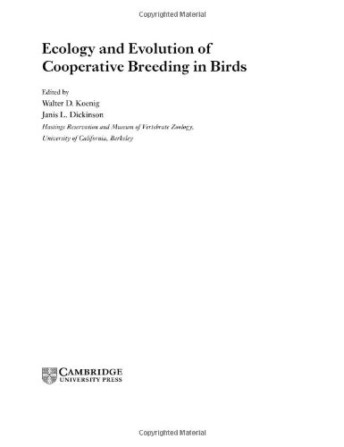 Ecology and Evolution of Cooperative Breeding in Birds