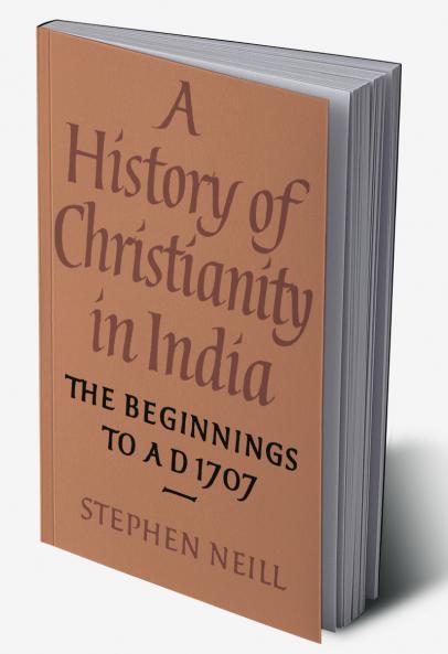 A History of Christianity in India