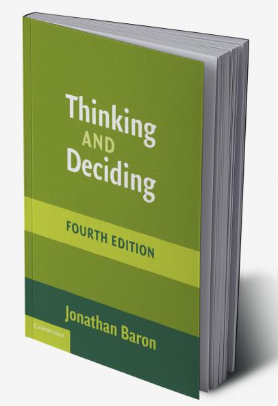 Thinking and Deciding
