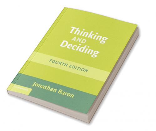 Thinking and Deciding