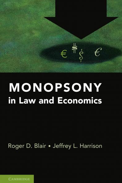 Monopsony in Law and Economics