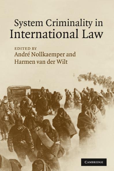 System Criminality in International Law