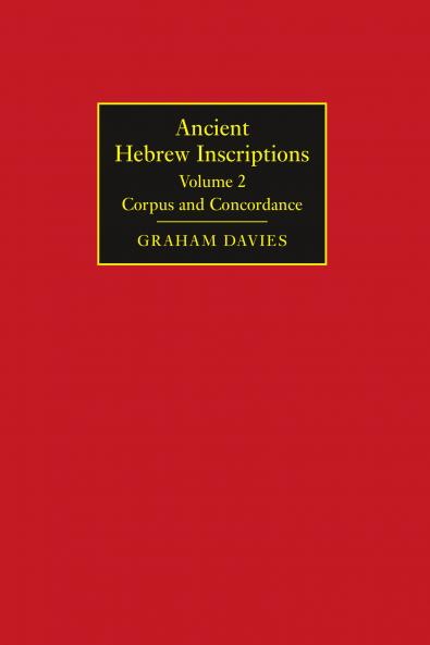 Ancient Hebrew Inscriptions: Volume 2