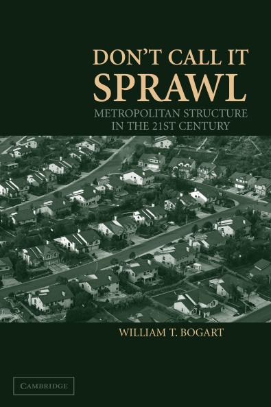 Don't Call It Sprawl