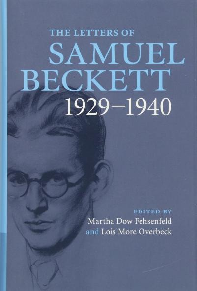 Letters of Samuel Beckett: Volume 1 1929-1940