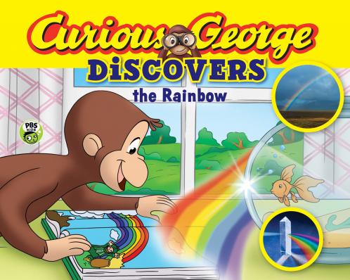 CURIOUS GEORGE DISCOVERS THE RAINBOW (SCIENCE STORYBOOK)