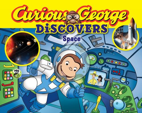 CURIOUS GEORGE DISCOVERS SPACE (SCIENCE STORYBOOK)