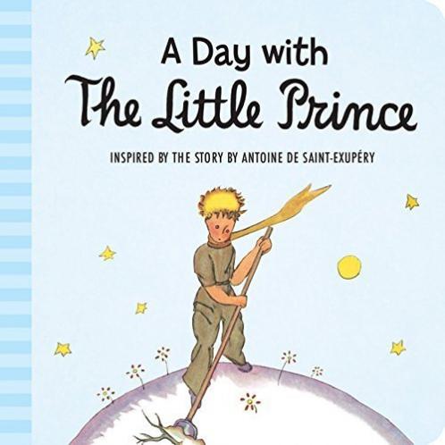 DAY WITH THE LITTLE PRINCE PADDED BOARD BOOK A