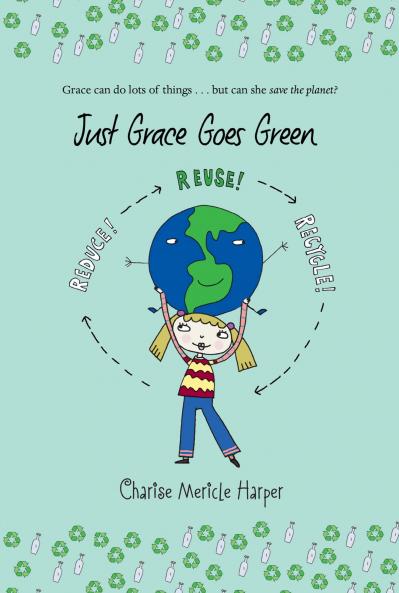 JUST GRACE GOES GREEN