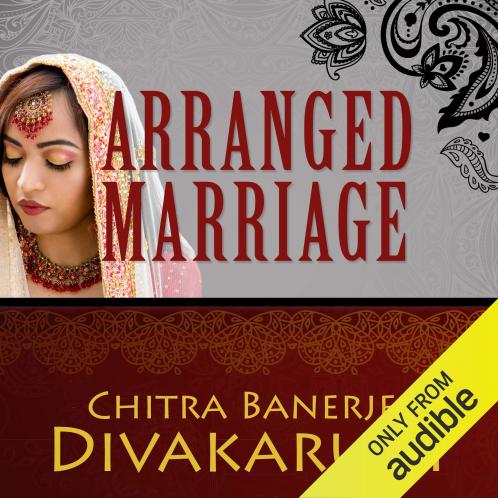Arranged Marriage [Paperback] Divakaruni Chitra