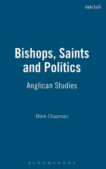 Bishops Saints and Politics