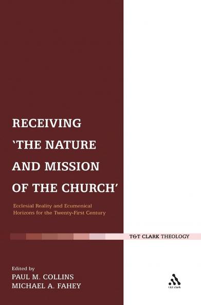 Receiving 'The Nature and Mission of the Church'