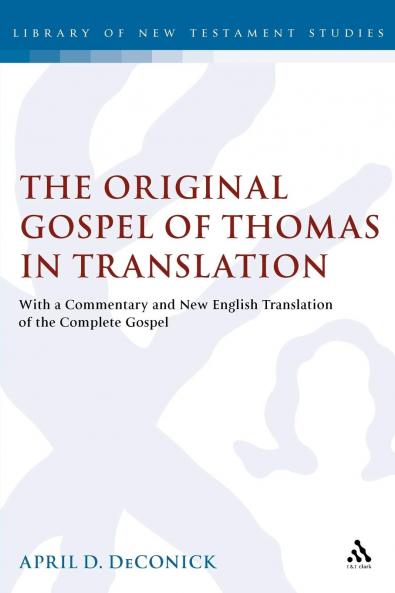 Original Gospel of Thomas in Translation