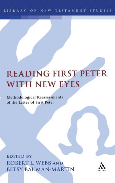 Reading First Peter with New Eyes