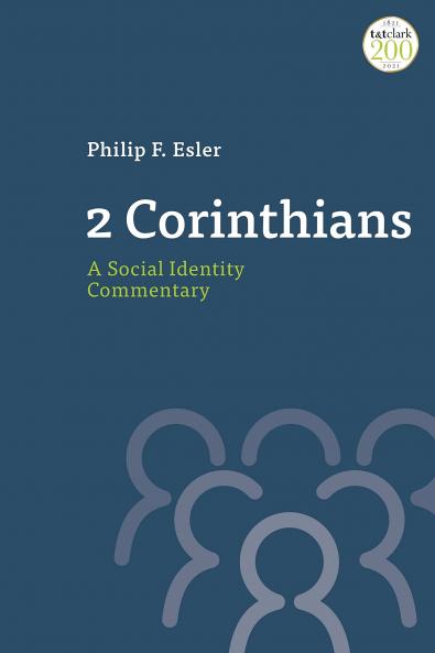 2 Corinthians: A Social Identity Commentary