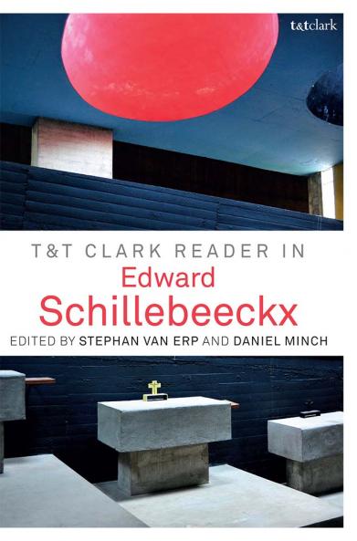 T&t Clark Reader in Edward Schillebeeckx