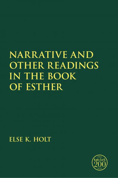 Narrative and Other Readings in the Book of Esther