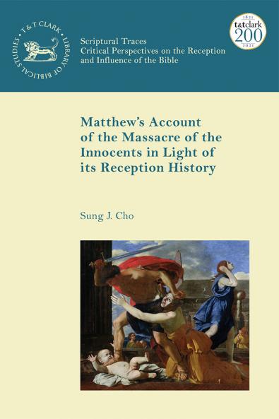 Matthew's Account of the Massacre of the Innocents in Light of its Reception History