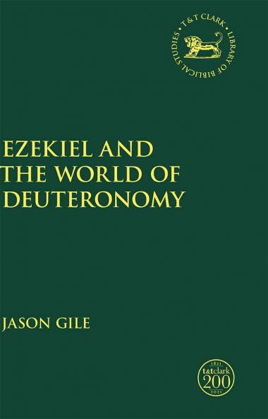 Ezekiel and the World of Deuteronomy