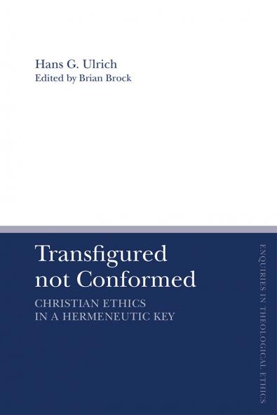Transfigured not Conformed