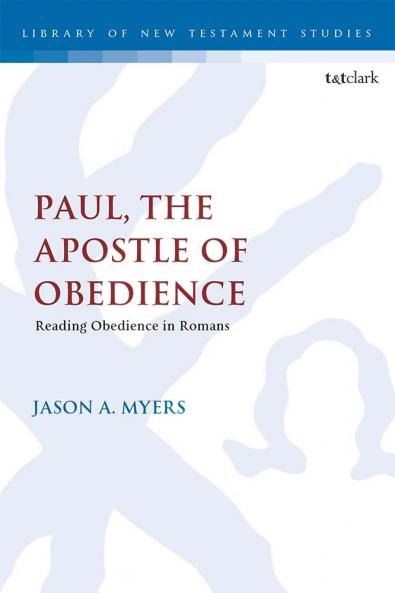 Paul The Apostle of Obedience