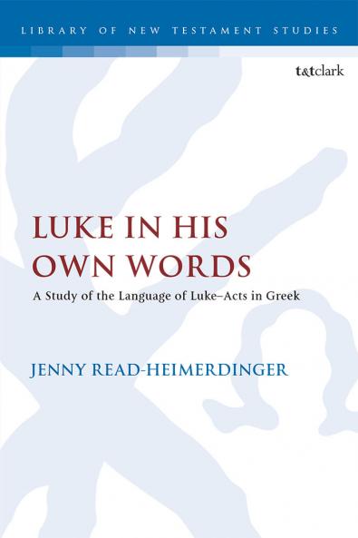 Luke in His Own Words