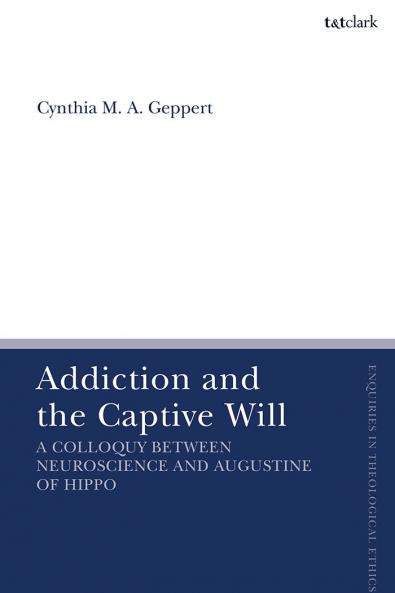 Addiction and the Captive Will