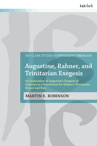 Augustine Rahner and Trinitarian Exegesis