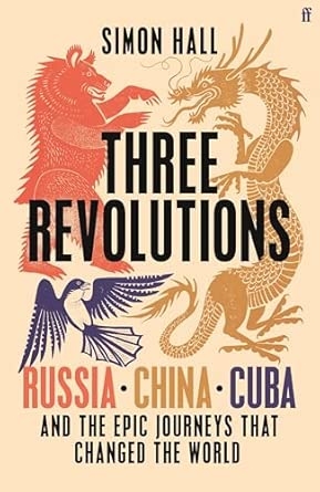 RUSSIA CHINA CUBA AND THE EPIC JOURNEYS THAT CHANGED THE WORLD
