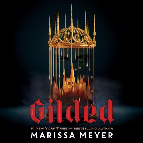 Gilded: 'The queen of fairy-tale retellings!' Booklist