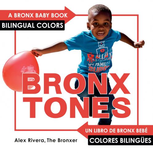 Bronxtones (Bronx Baby)