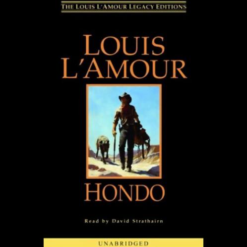 Hondo (Louis L'Amour's Lost Treasures)