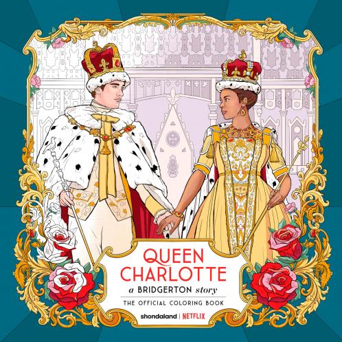 Queen Charlotte a Bridgerton Story: The Official Coloring Book