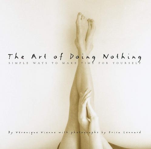 Art of Doing Nothing