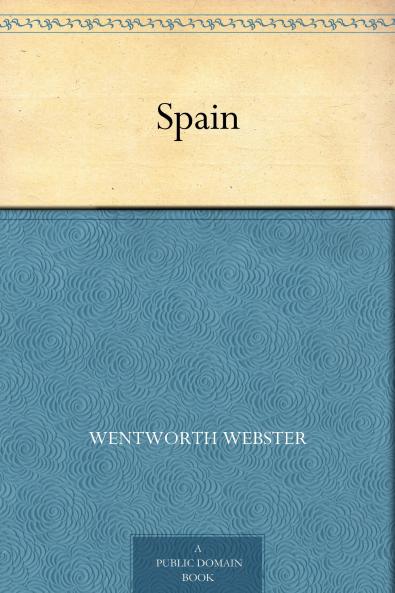 Spain (Classic Reprint)