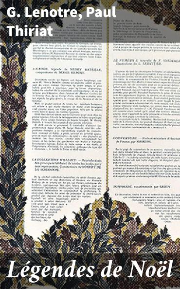 LÃ©gendes de NoÃ«l: Contes Historiques (Classic Reprint)