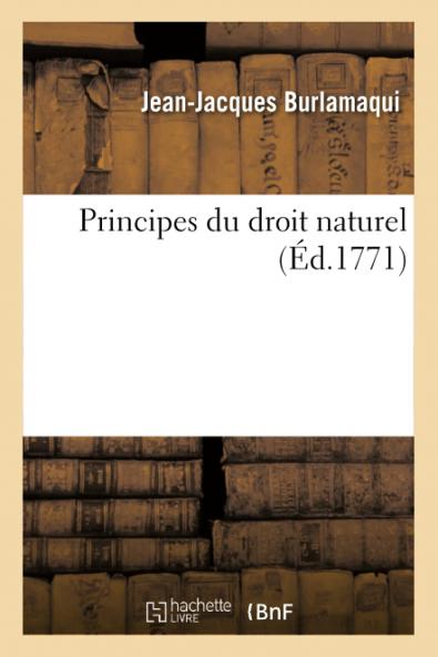 Principes du Droit Naturel (Classic Reprint)