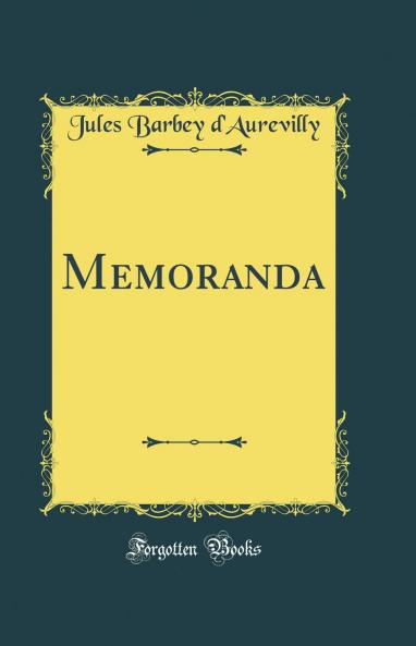 Memoranda (Classic Reprint)