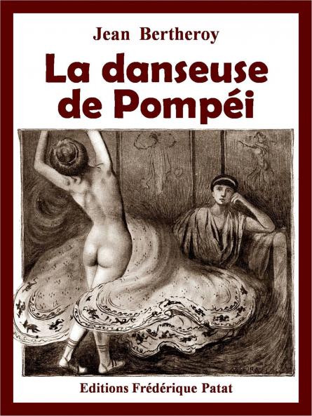 La Danseuse de PompÃ©i (Classic Reprint)
