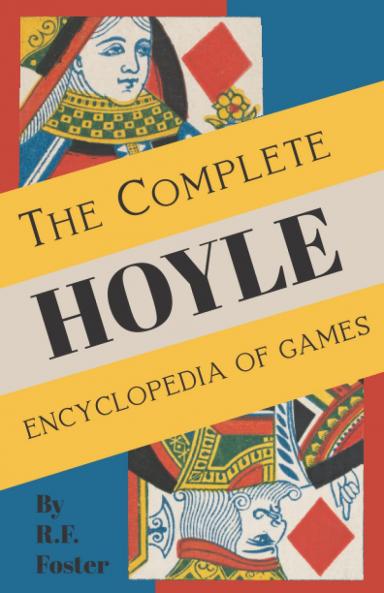 Foster's Complete Hoyle (Classic Reprint)